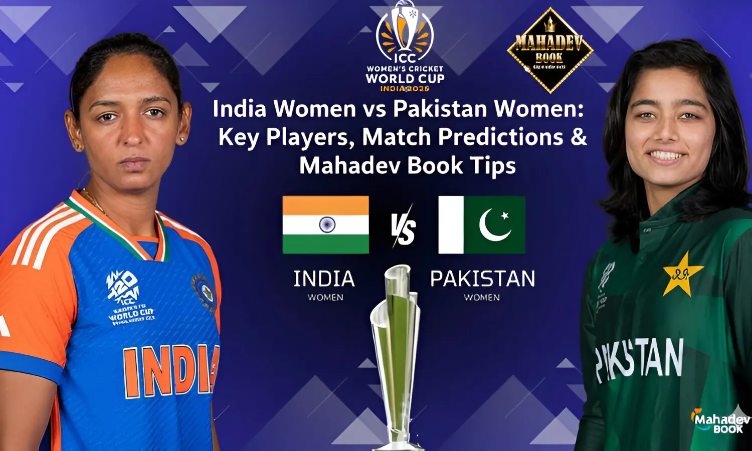 India Women vs Pakistan Women cricket match predictions, key players, and Mahadev Book betting tips